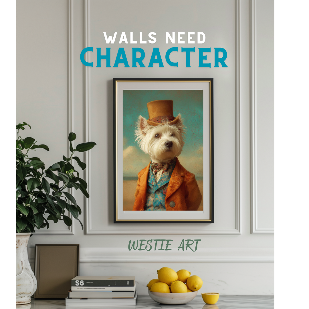 The Regency Westie | Dapper Dog Wall Art Print The Regency Westie |  Blue Pencil Studio